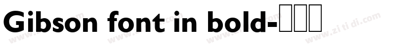 Gibson font in bold字体转换